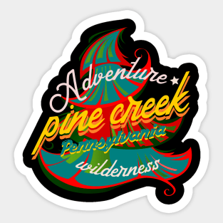 Pine Creek Pensylvania adventure wilderness Sticker